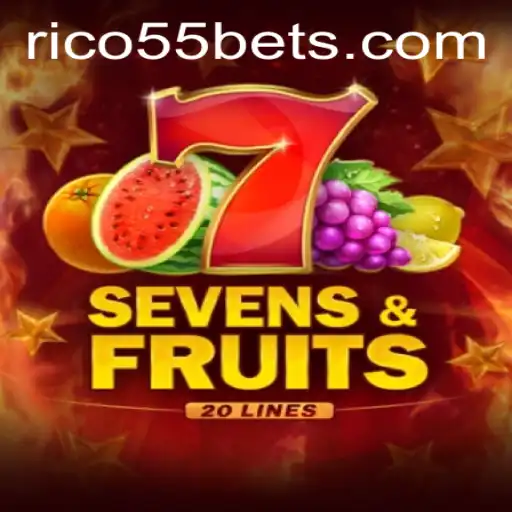 SevensFruits20: A New Era of Gaming with RICO55